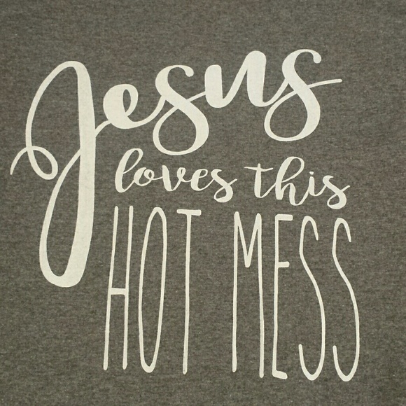 👼GREAT GIFT! 1 LEFT! "Jesus loves this HOT MESS" - Picture 4 of 6